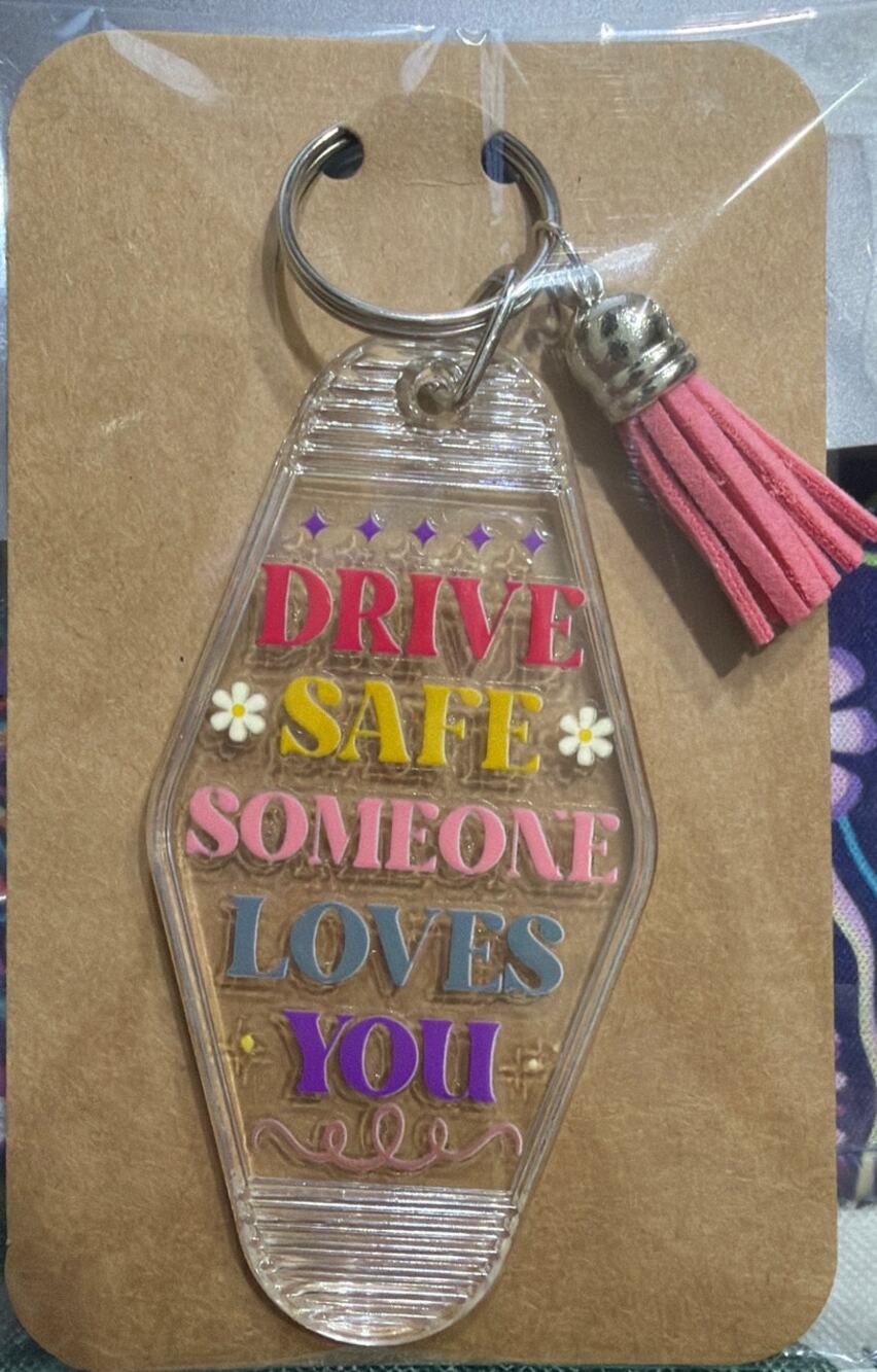 Drive Safe Someone Loves You Clear & Pink Tassel Vintage Hotel Motel Keychain